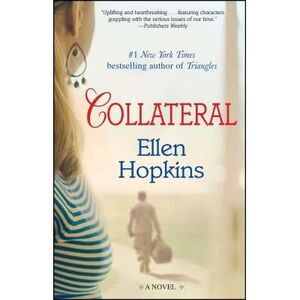 Collateral -- Ellen Hopkins